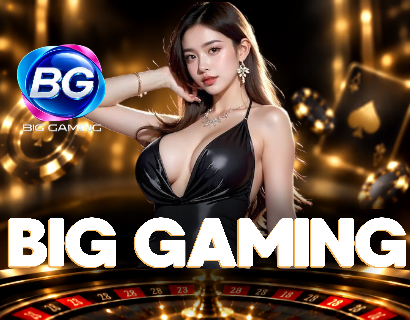 Big gaming